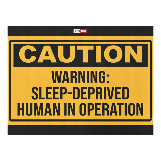 Still Awake Yard Sign – Insomnia by ILLTOCHILL display