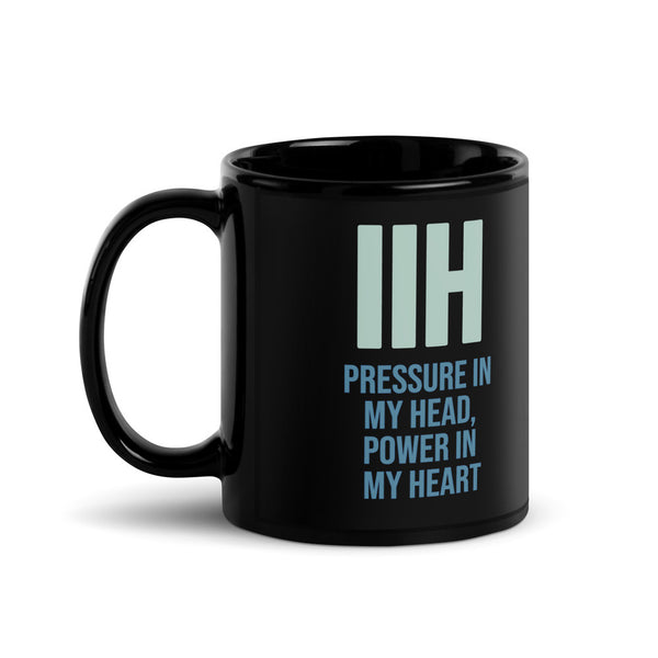 ILLTOCHILL IIH awareness Idiopathic Intracranial Hypertension support gift Black Glossy Mug – Flat Handle on Left
