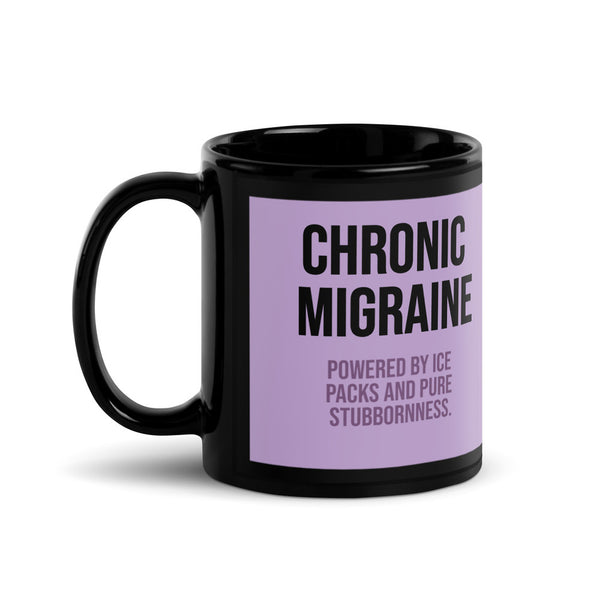 ILLTOCHILL Chronic Migraine awareness and support gift Black Glossy Mug – Flat Handle on Left