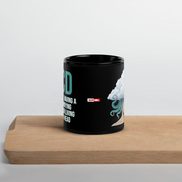 ILLTOCHILL OCD awareness Obsessive-Compulsive Disorder gift Black Glossy Mug – Lifestyle 3 Front