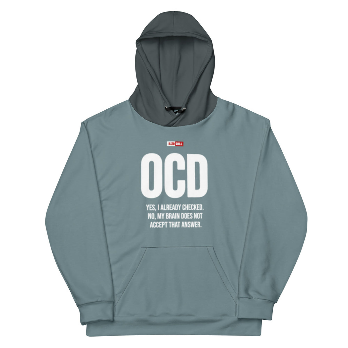 ILLTOCHILL ILLOCHILL OCD awareness Obsessive-Compulsive Disorder gift heavyweight Unisex Hoodie – Flat Front (Black)
