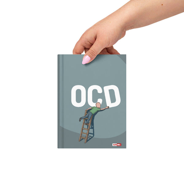 ILLTOCHILL OCD Awareness Hardcover Journal – Lifestyle Front (Ocd Awareness Hardcover Journal)