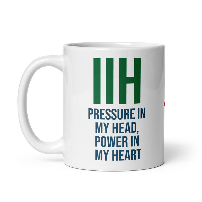 ILLTOCHILL IIH awareness Idiopathic Intracranial Hypertension support gift White glossy mug – Default Handle on Left