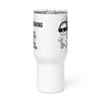 ILLTOCHILL Hard of hearing support gift for hearing impaired Travel mug with a handle – Flat Front