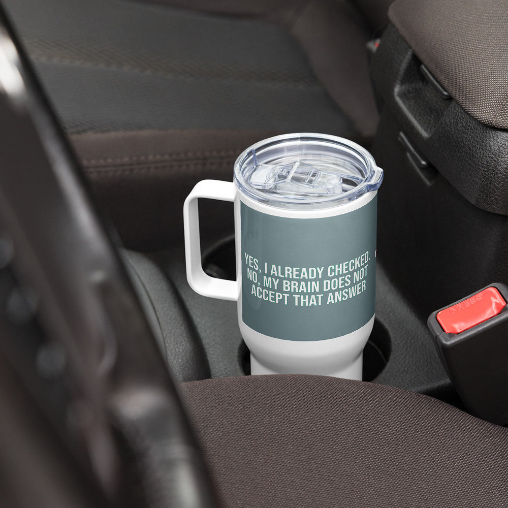 ILLTOCHILL OCD awareness Obsessive-Compulsive Disorder gift Travel mug with a handle – Lifestyle Right