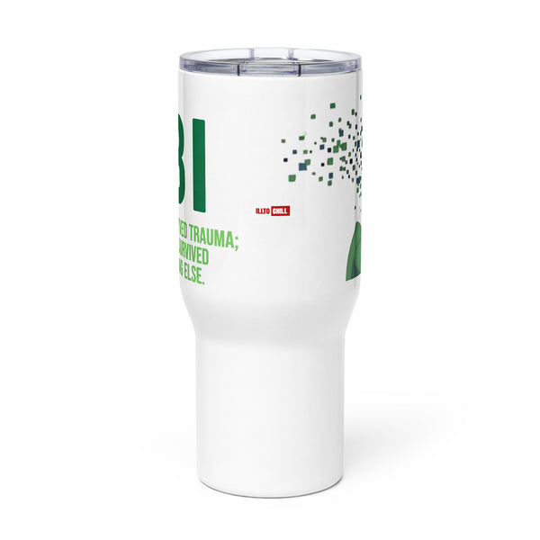 ILLTOCHILL TBI Traumatic brain injury support gift Travel mug with a handle – Flat Front