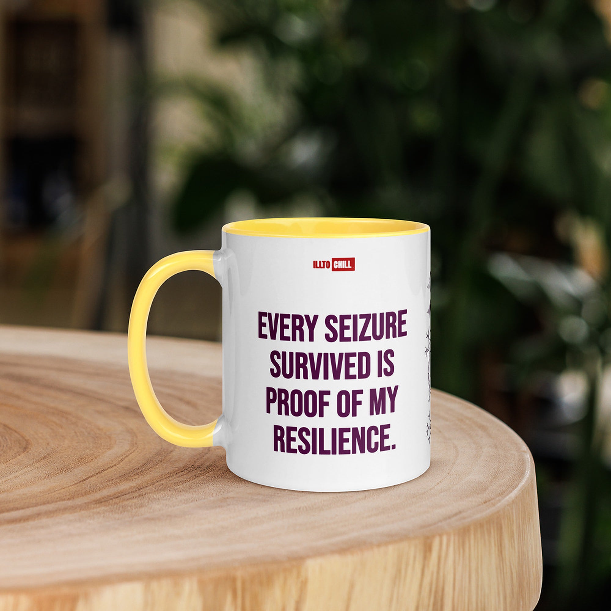 ILLTOCHILL Epilepsy awareness and support gift Mug with Color Inside – Lifestyle 5 Left