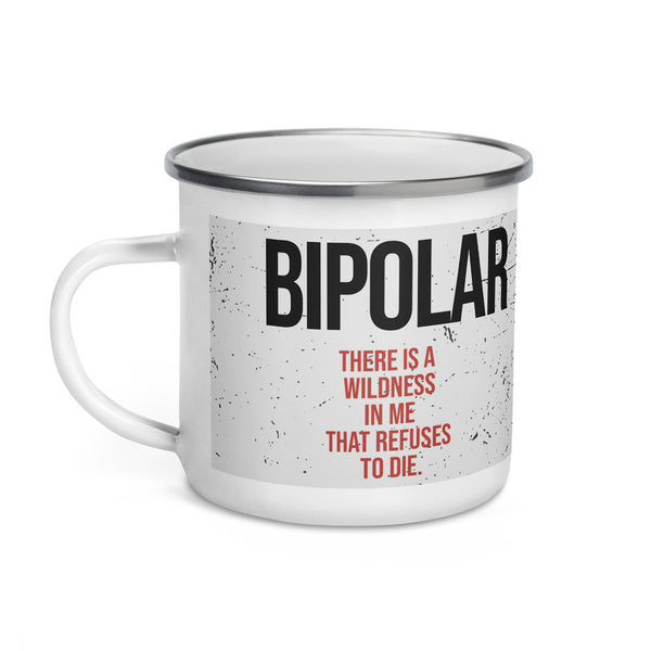 ILLTOCHILL Bipolar disorder gift Enamel Mug – Default Left