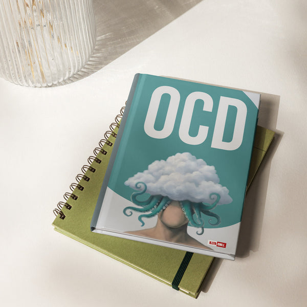 ILLTOCHILL OCD Awareness Hardcover Journal – Lifestyle 2 Front (Ocd Awareness Hardcover Journal)