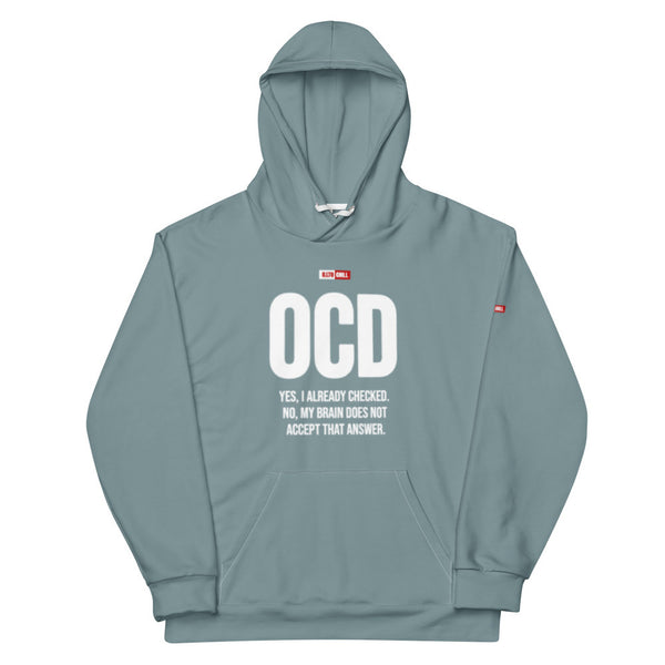 ILLTOCHILL OCD awareness Obsessive-Compulsive Disorder gift Unisex cotton hoodie – Flat Front (White)