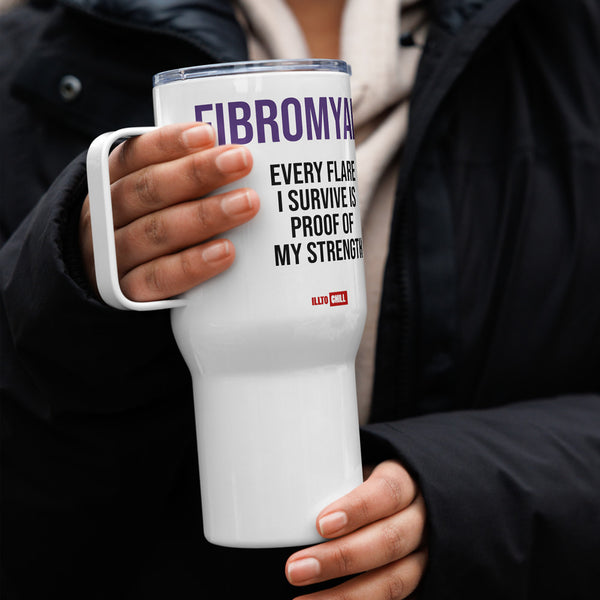 ILLTOCHILL Fibromyalgia awareness fibro gift Travel mug with a handle – Lifestyle 4 Right