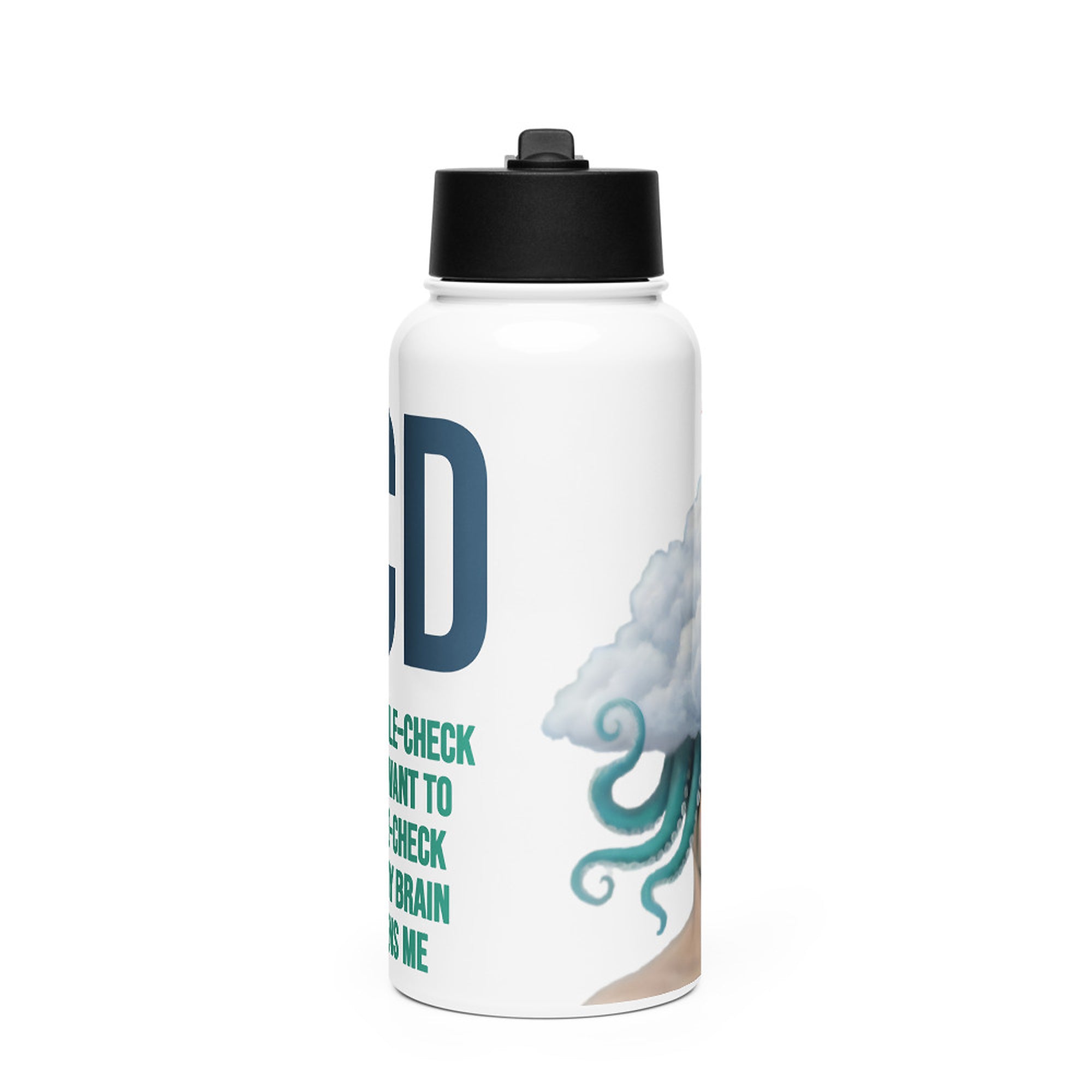 ILLTOCHILL OCD awareness Obsessive-Compulsive Disorder gift Stainless steel water bottle with a straw lid – Flat Front