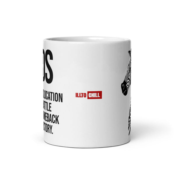 ILLTOCHILL EDS ehler danlos syndrome awareness gift White glossy mug – Default Front view