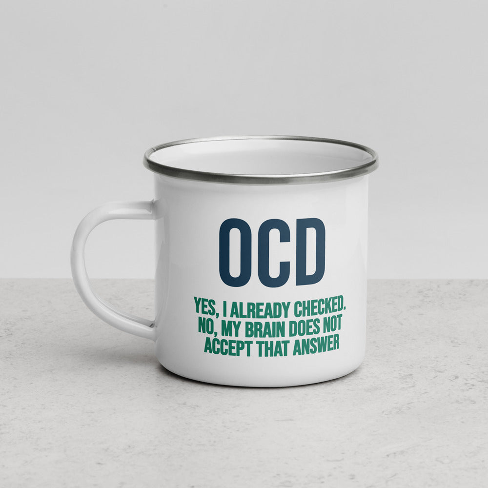 ILLTOCHILL OCD awareness Obsessive-Compulsive Disorder gift Enamel Mug – Lifestyle 3 Left