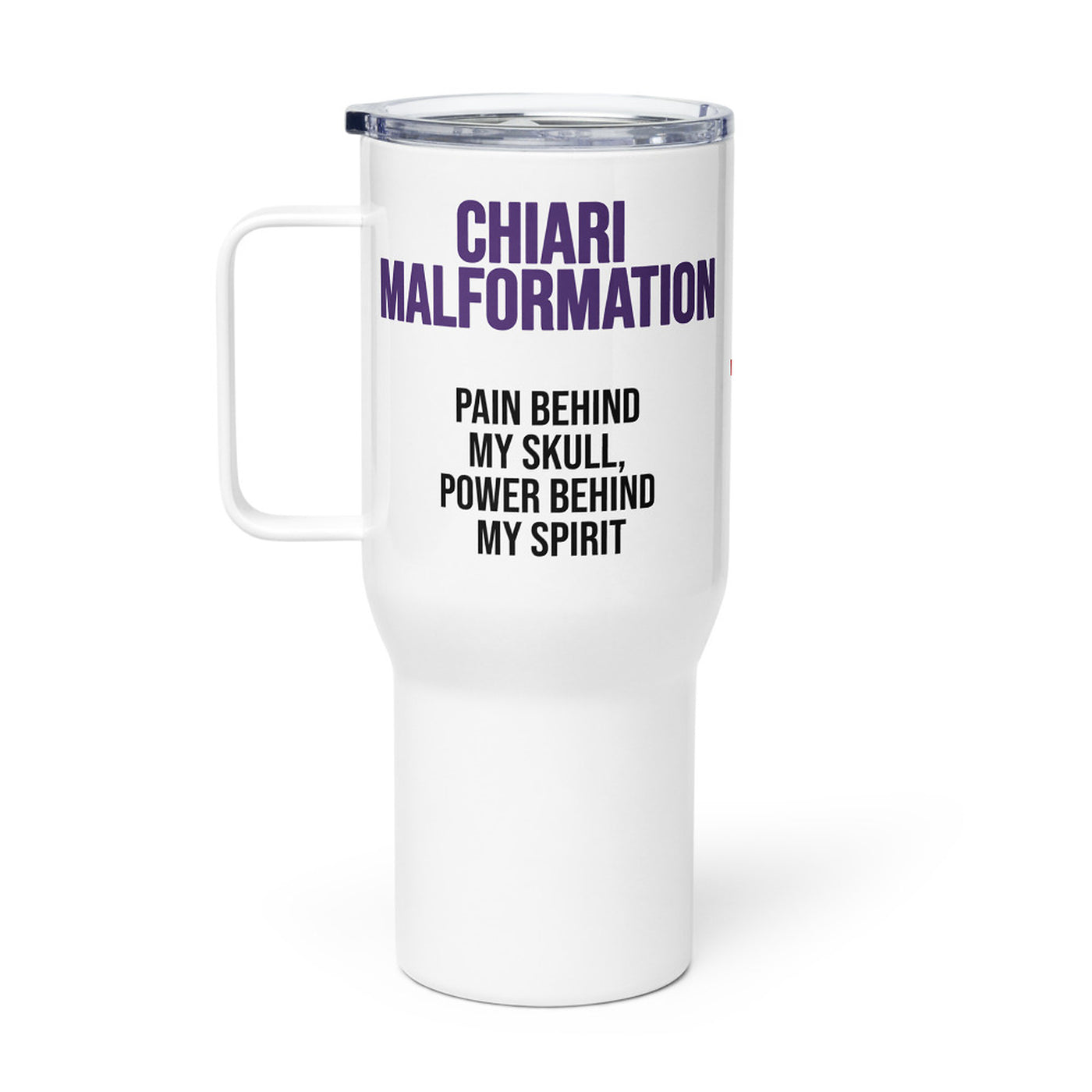 ILLTOCHILL CM Chiari Malformation awareness gift Travel mug with a handle – Flat Right