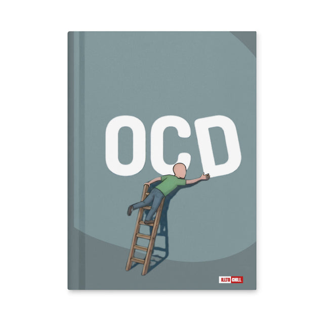 Write It Down Not Loop It OCD Journal – ILLTOCHILL Mind Space