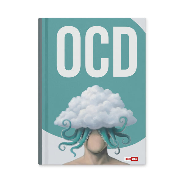 ILLTOCHILL OCD Awareness Hardcover Journal – Flat Front (Ocd Awareness Hardcover Journal)