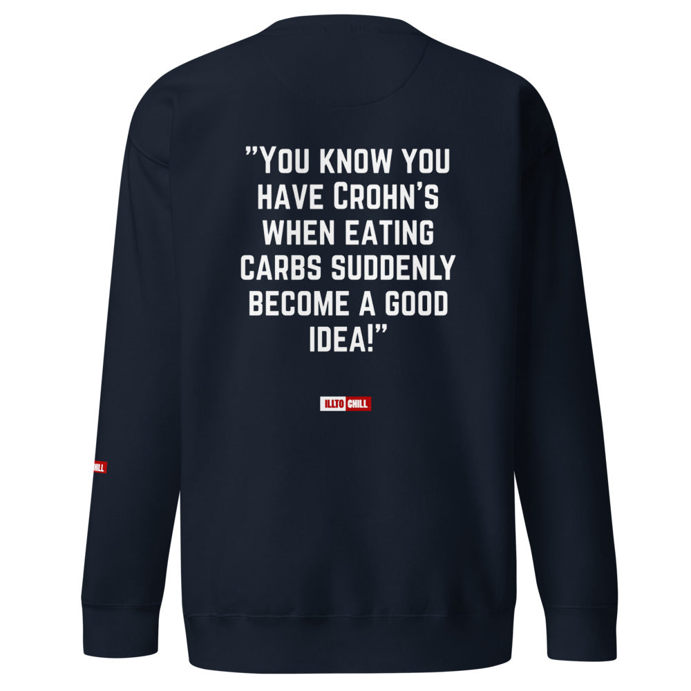ILLTOCHILL Crohn's Sweatshirt