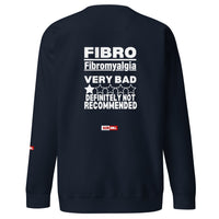 ILLTOCHILL Fibromyalgia Sweatshirt