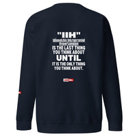 ILLTOCHILL IIH Sweatshirt