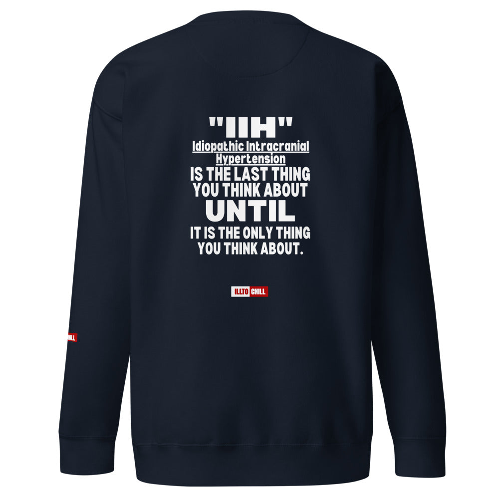 ILLTOCHILL IIH Sweatshirt