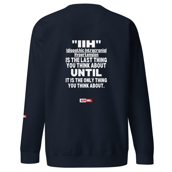 ILLTOCHILL IIH Sweatshirt