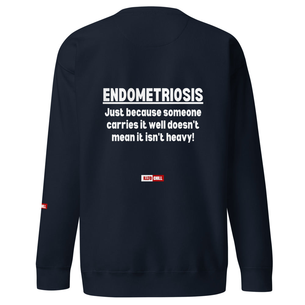 ILLTOCHILL Endometriosis Sweatshirt
