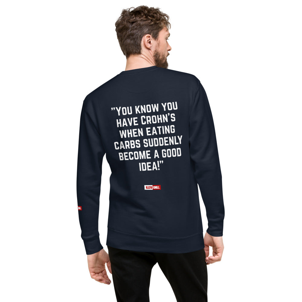 ILLTOCHILL Crohn's Sweatshirt