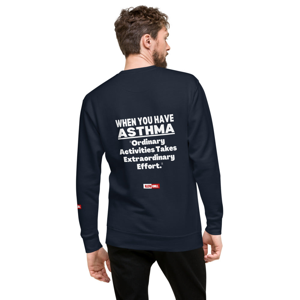 ILLTOCHILL Asthma Sweatshirt