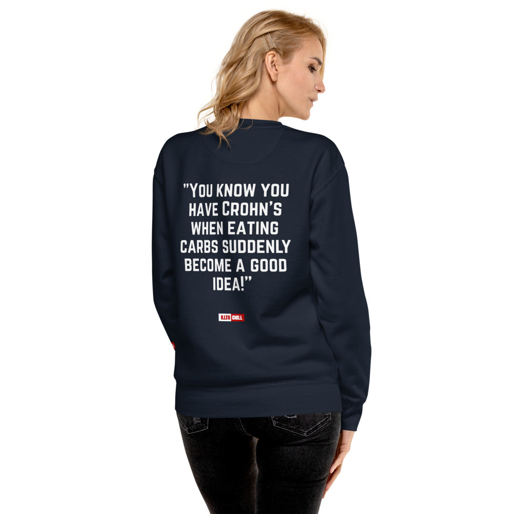 ILLTOCHILL Crohn's Sweatshirt