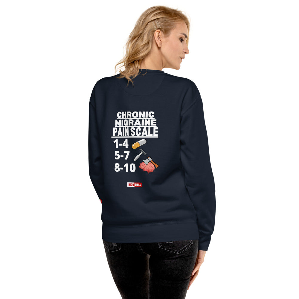 ILLTOCHILL Migraine Sweatshirt