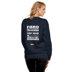 ILLTOCHILL Fibromyalgia Sweatshirt
