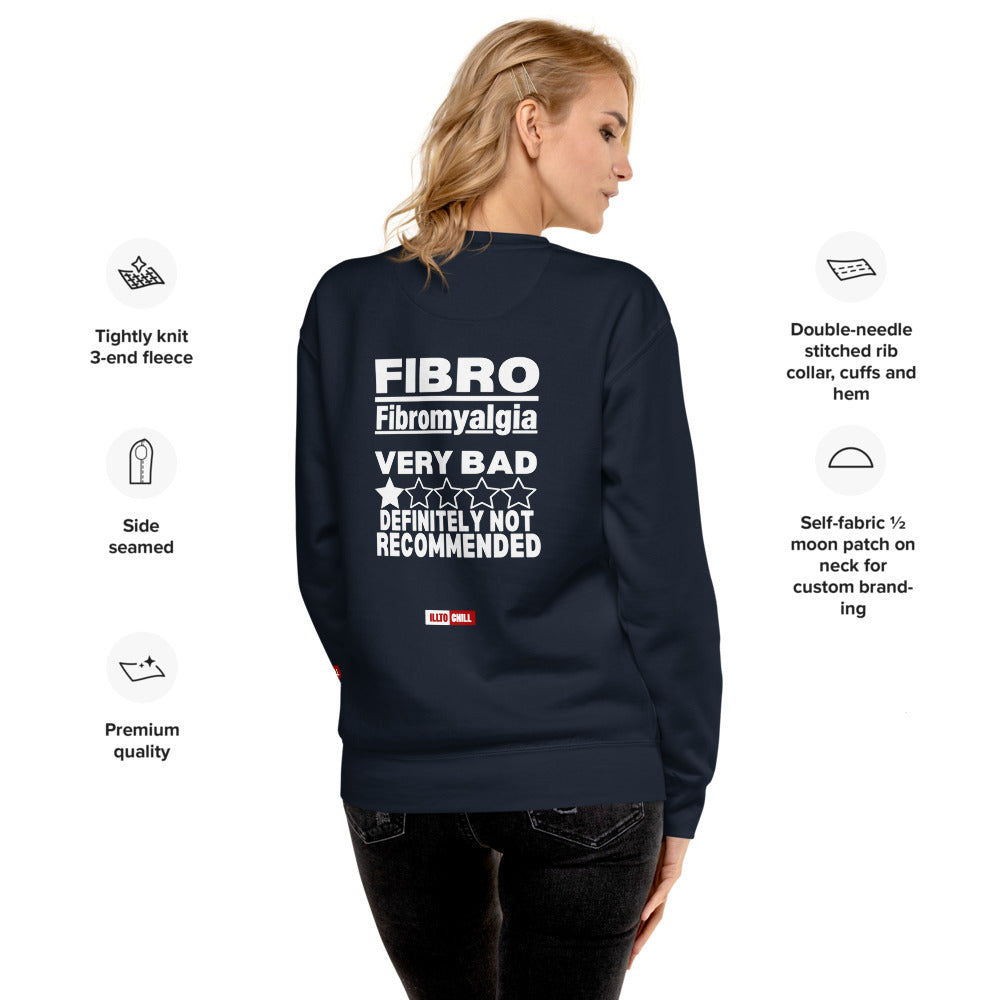 ILLTOCHILL Fibromyalgia Sweatshirt