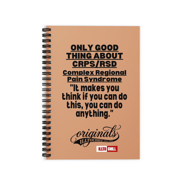 CRPS Ruled Line Spiral Notebook — Write It All Down | ILLTOCHILL