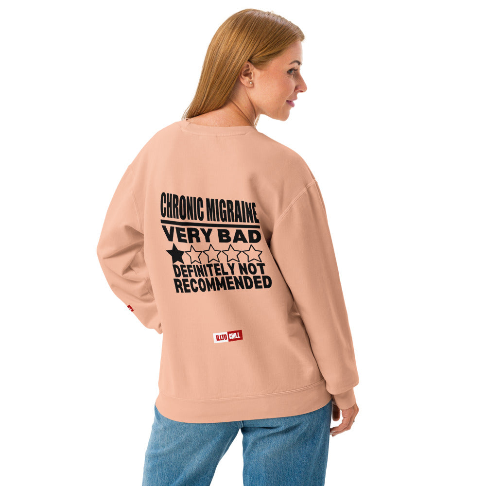 ILLTOCHILL Migraine Sweatshirt