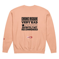 ILLTOCHILL Migraine Sweatshirt
