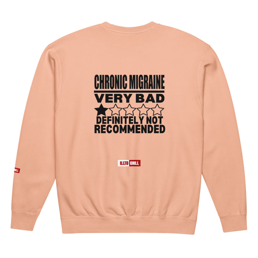 ILLTOCHILL Migraine Sweatshirt