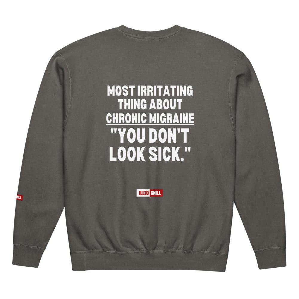 ILLTOCHILL Migraine Sweatshirt