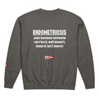 ILLTOCHILL Endometriosis Sweatshirt