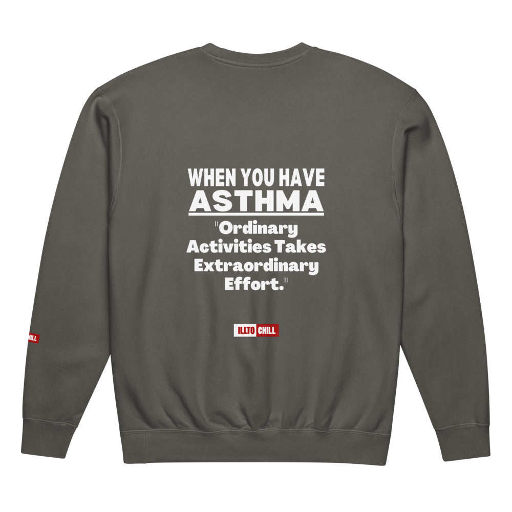 ILLTOCHILL Asthma Sweatshirt
