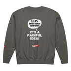 ILLTOCHILL EDS Sweatshirt