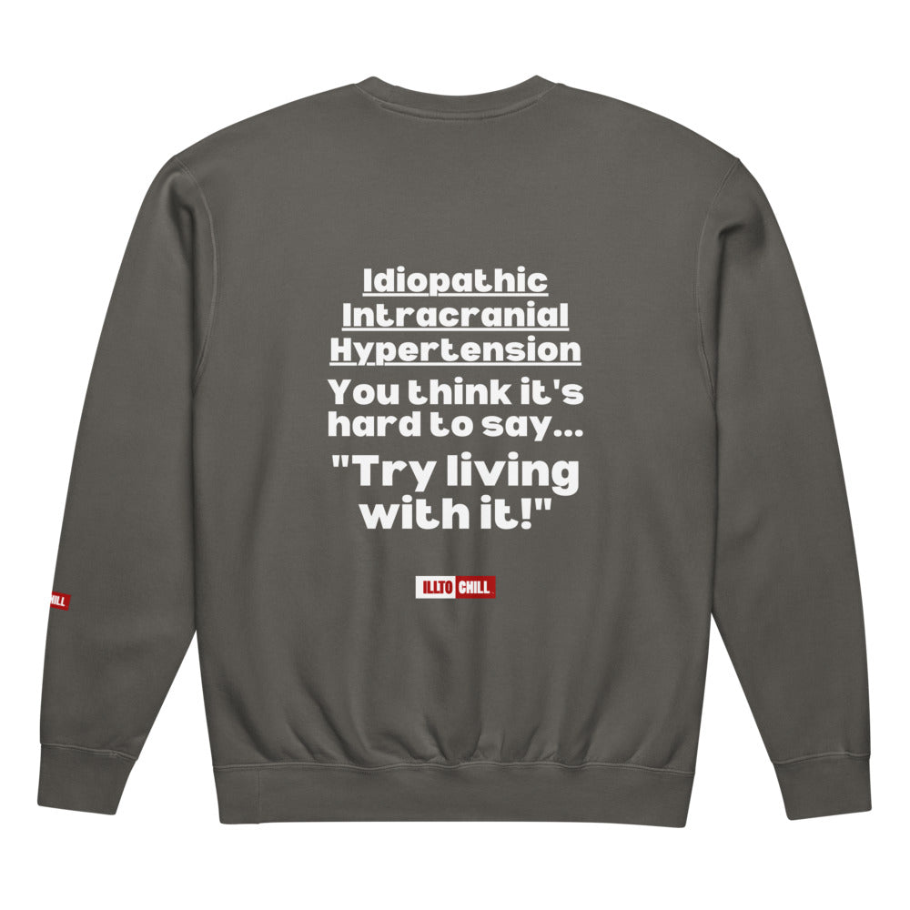 ILLTOCHILL IIH Sweatshirt