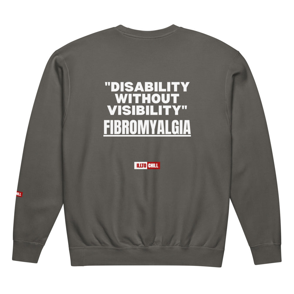 ILLTOCHILL Fibromyalgia Sweatshirt