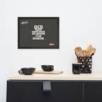 OCD on the Wall: Framed Photo Paper Poster for the Intrusive Thinker Who Owns It | ILLTOCHILL