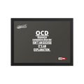 OCD on the Wall: Framed Photo Paper Poster for the Intrusive Thinker Who Owns It | ILLTOCHILL
