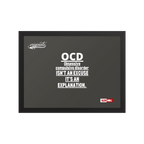 OCD on the Wall: Framed Photo Paper Poster for the Intrusive Thinker Who Owns It | ILLTOCHILL