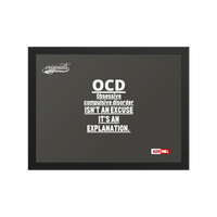 OCD on the Wall: Framed Photo Paper Poster for the Intrusive Thinker Who Owns It | ILLTOCHILL