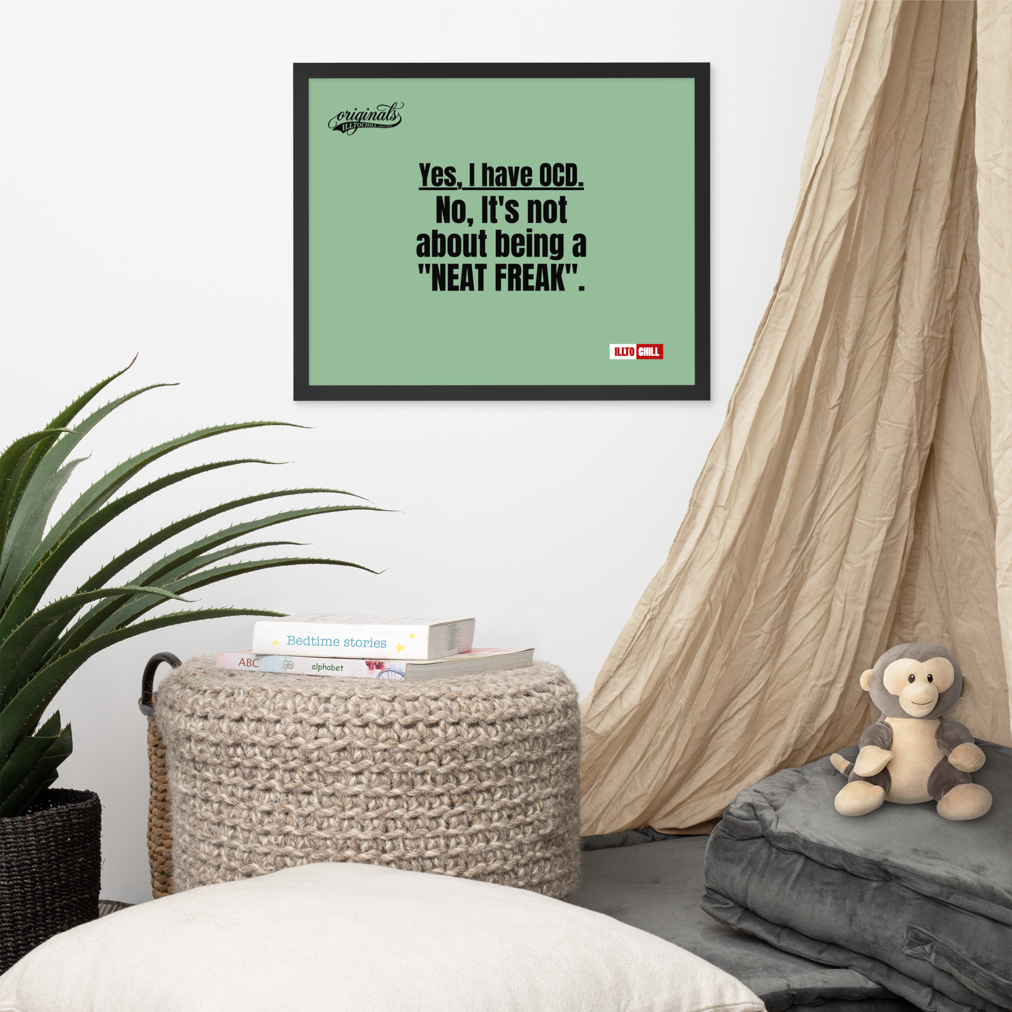 OCD Owned and Framed: Framed Photo Paper Poster for the OCD Community | ILLTOCHILL