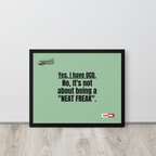 OCD Owned and Framed: Framed Photo Paper Poster for the OCD Community | ILLTOCHILL