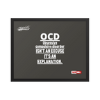 OCD on the Wall: Framed Photo Paper Poster for the Intrusive Thinker Who Owns It | ILLTOCHILL